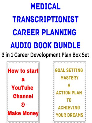 cover image of Medical Transcriptionist Career Planning Audio Book Bundle